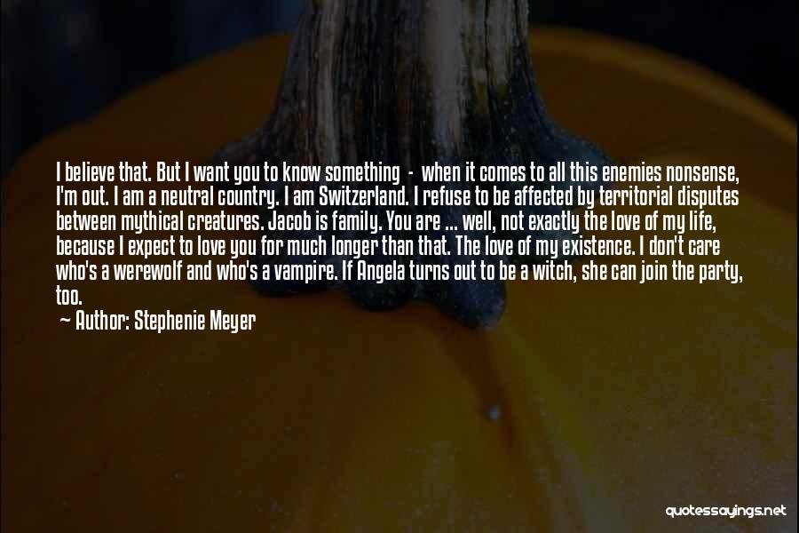 Family Who Don Care Quotes By Stephenie Meyer