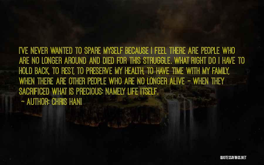 Family Who Has Died Quotes By Chris Hani