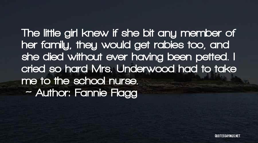 Family Who Have Died Quotes By Fannie Flagg