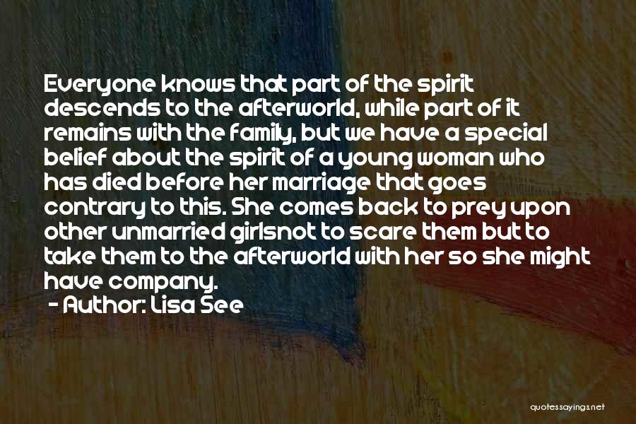 Family Who Have Died Quotes By Lisa See