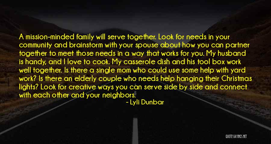 Family Who Use You Quotes By Lyli Dunbar