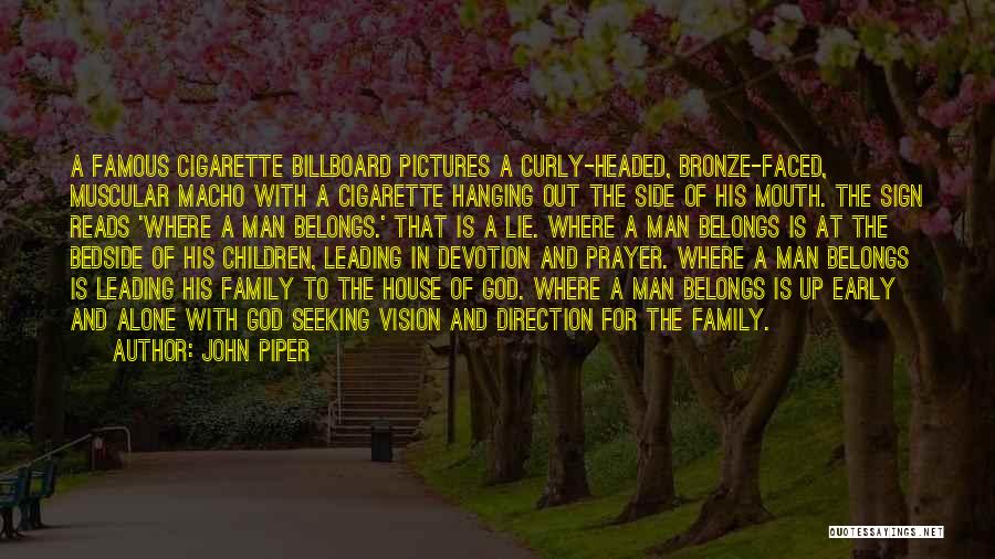 Family With God Quotes By John Piper