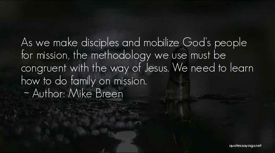 Family With God Quotes By Mike Breen