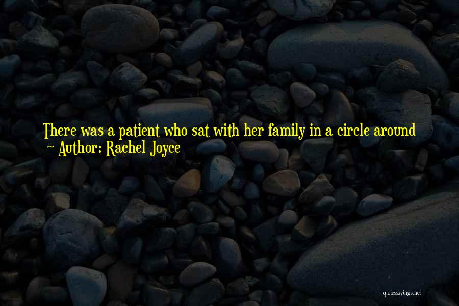 Family With God Quotes By Rachel Joyce