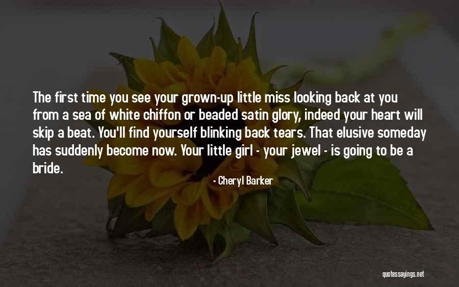 Family You Miss Quotes By Cheryl Barker