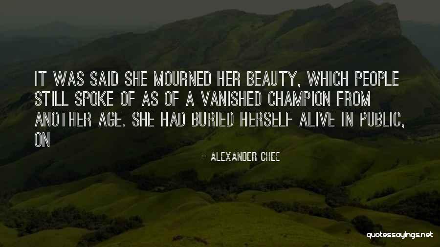 Familyrs Quotes By Alexander Chee Familyrs Quotes By Alexander Chee
