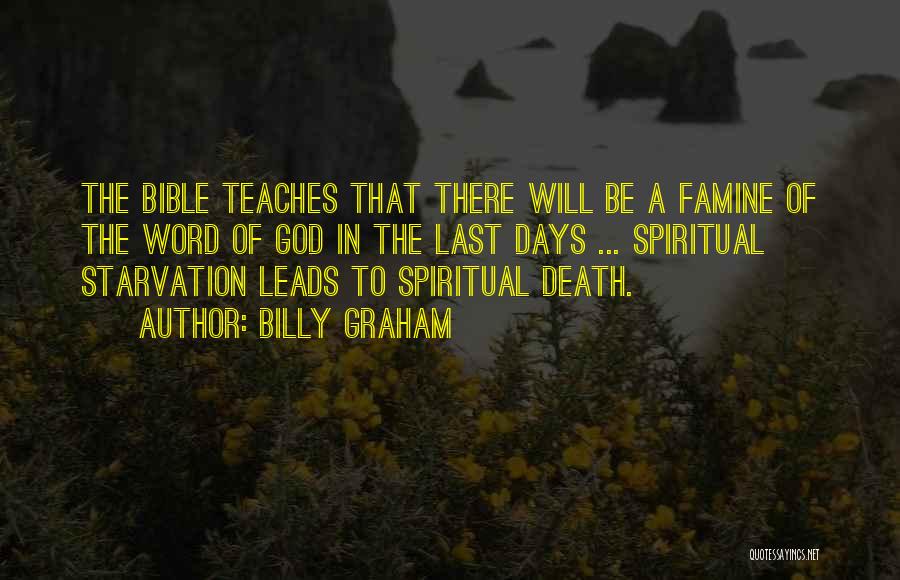 Famine Bible Quotes By Billy Graham