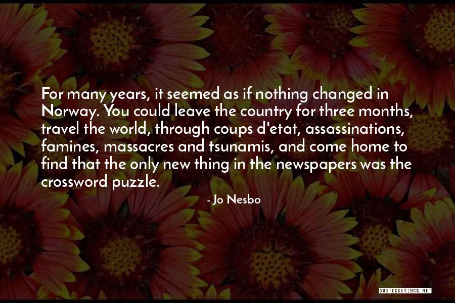 Famines Quotes By Jo Nesbo