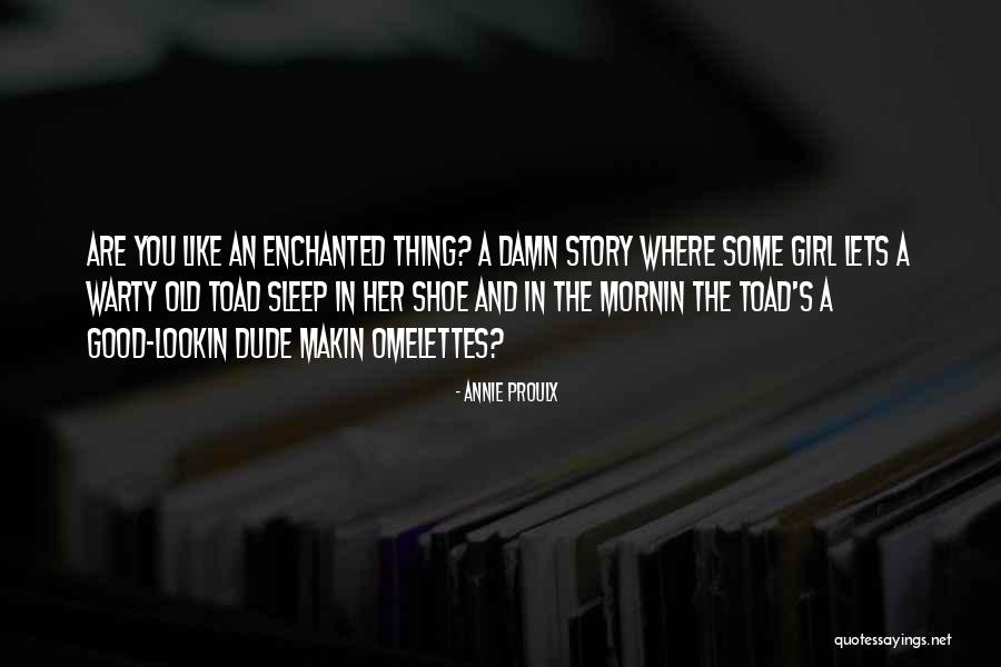 Famisha La Quotes By Annie Proulx Famisha La Quotes By Annie Proulx