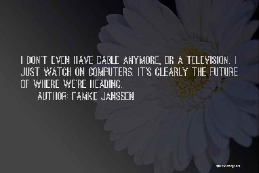Famke Janssen Quotes 1354894 Famke Janssen Quotes 1354894