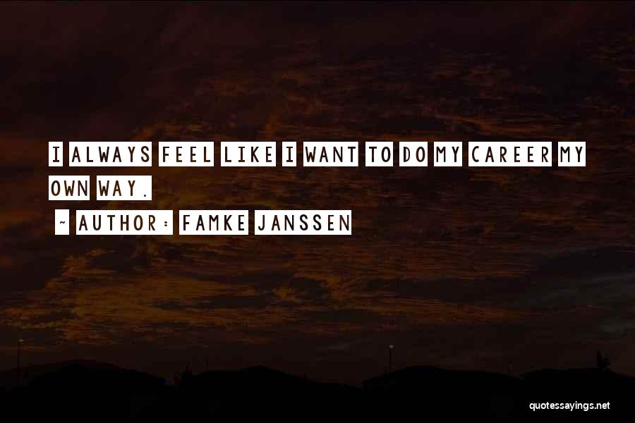 Famke Janssen Quotes 689268 Famke Janssen Quotes 689268