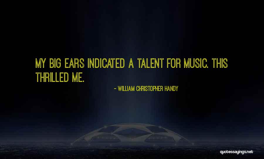 Famosinha Quotes By William Christopher Handy Famosinha Quotes By William Christopher Handy
