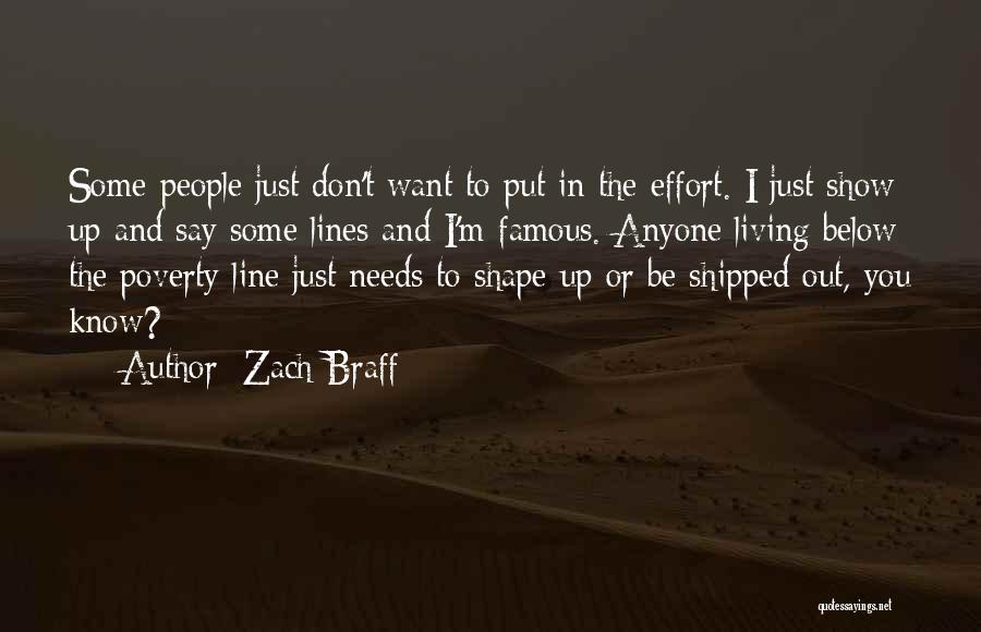 Famous 1 Line Quotes By Zach Braff