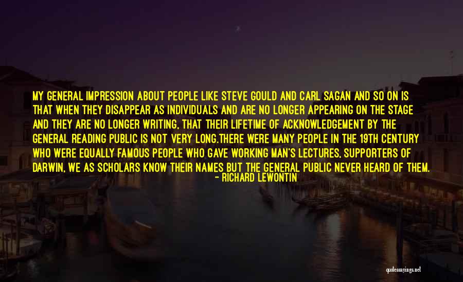 Famous 19th Century Quotes By Richard Lewontin Famous 19th Century Quotes By Richard Lewontin