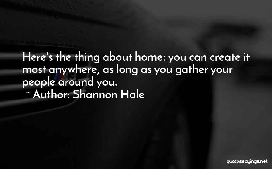 Famous 2000s Quotes By Shannon Hale