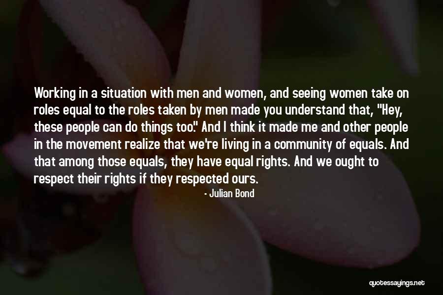 Famous 30th Quotes By Julian Bond Famous 30th Quotes By Julian Bond