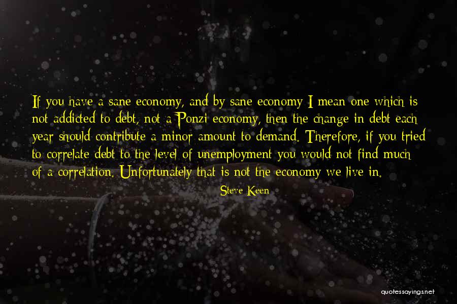 Famous 30th Quotes By Steve Keen Famous 30th Quotes By Steve Keen