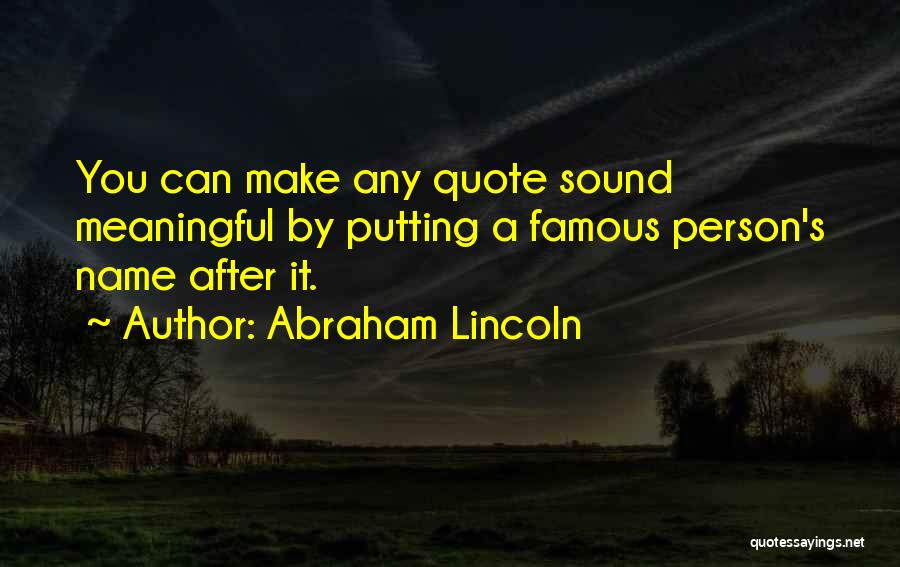 Famous A Lincoln Quotes By Abraham Lincoln