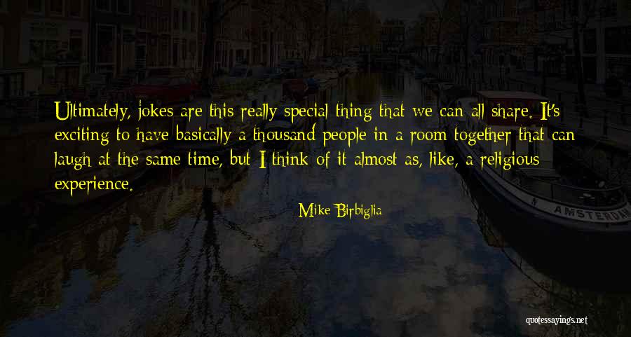 Famous Abba Quotes By Mike Birbiglia Famous Abba Quotes By Mike Birbiglia