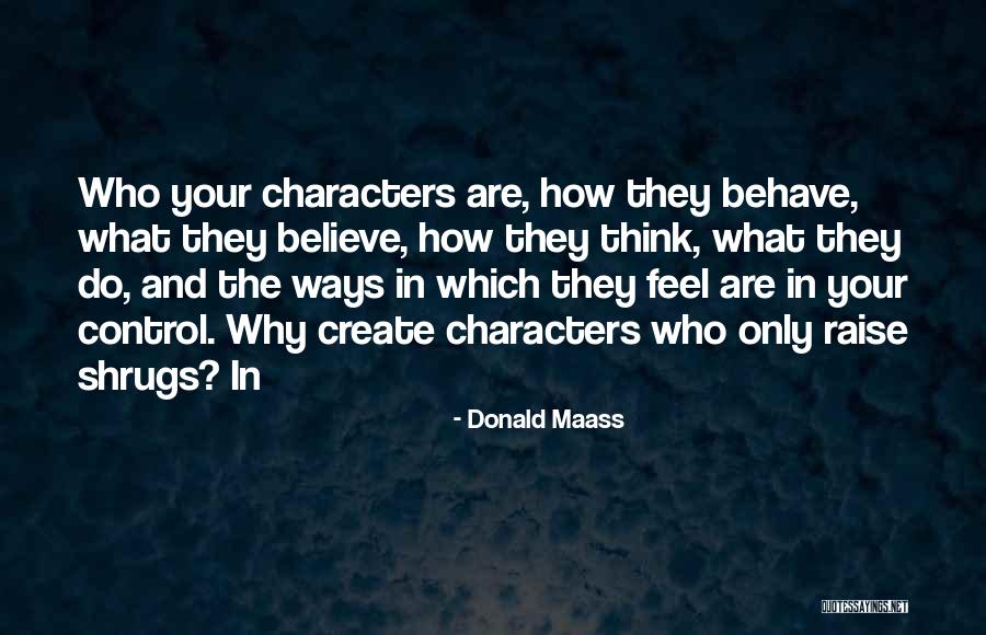 Famous Abercrombie Quotes By Donald Maass Famous Abercrombie Quotes By Donald Maass