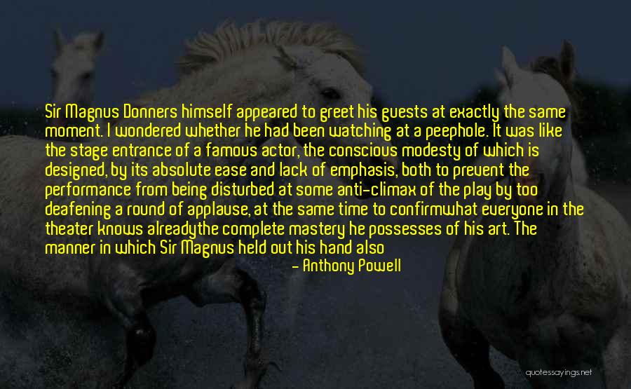 Famous Actor Quotes By Anthony Powell Famous Actor Quotes By Anthony Powell