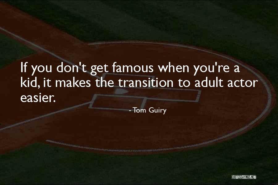 Famous Actor Quotes By Tom Guiry Famous Actor Quotes By Tom Guiry