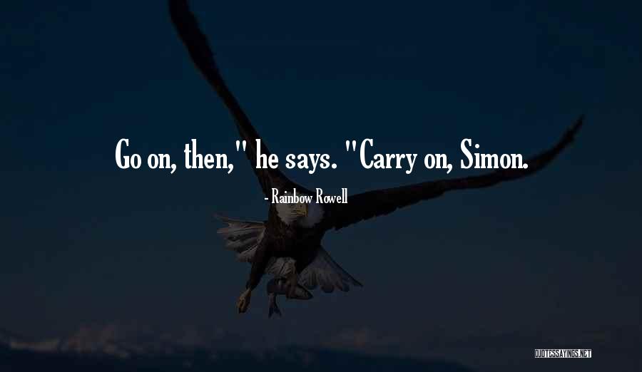 Famous Aga Khan Iv Quotes By Rainbow Rowell