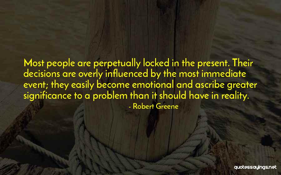 Famous Aiesec Quotes By Robert Greene