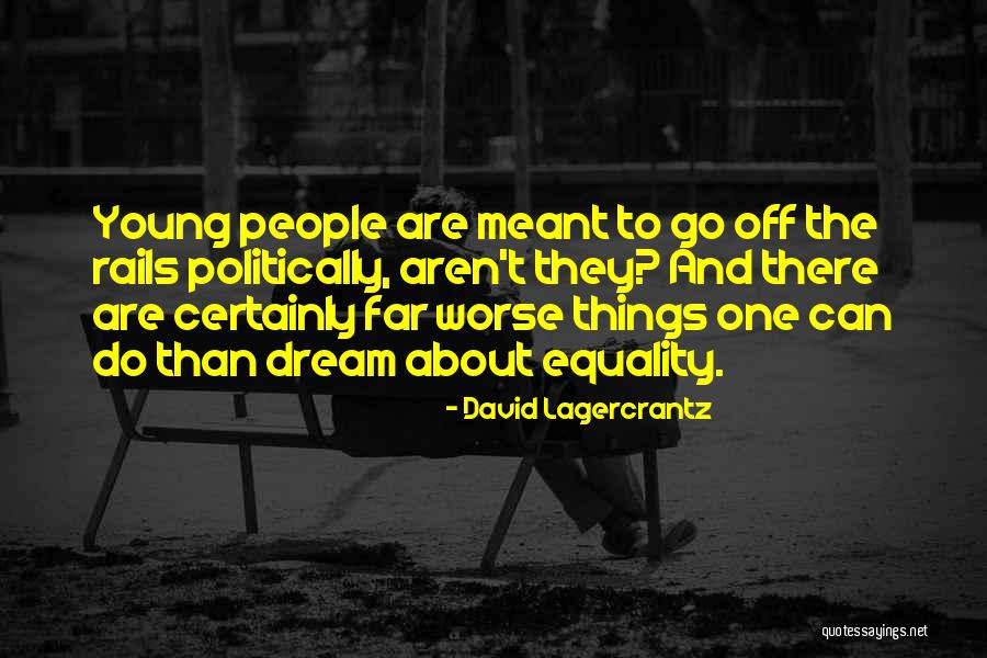 Famous Alexis Zorbas Quotes By David Lagercrantz