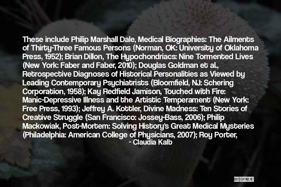 Famous American History X Quotes By Claudia Kalb Famous American History X Quotes By Claudia Kalb