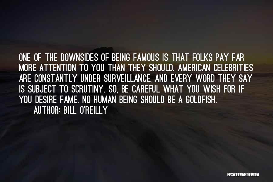 Famous American Quotes By Bill O'Reilly