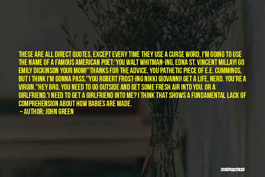 Famous American Quotes By John Green