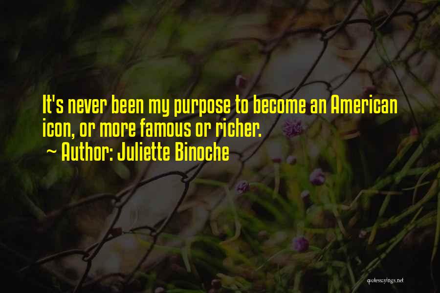 Famous American Quotes By Juliette Binoche