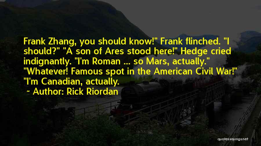 Famous American Quotes By Rick Riordan