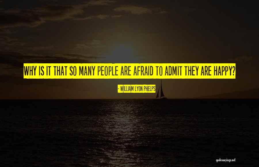 Famous Annie Dillard Quotes By William Lyon Phelps Famous Annie Dillard Quotes By William Lyon Phelps