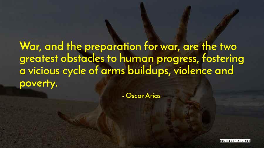 Famous Anti Hero Quotes By Oscar Arias