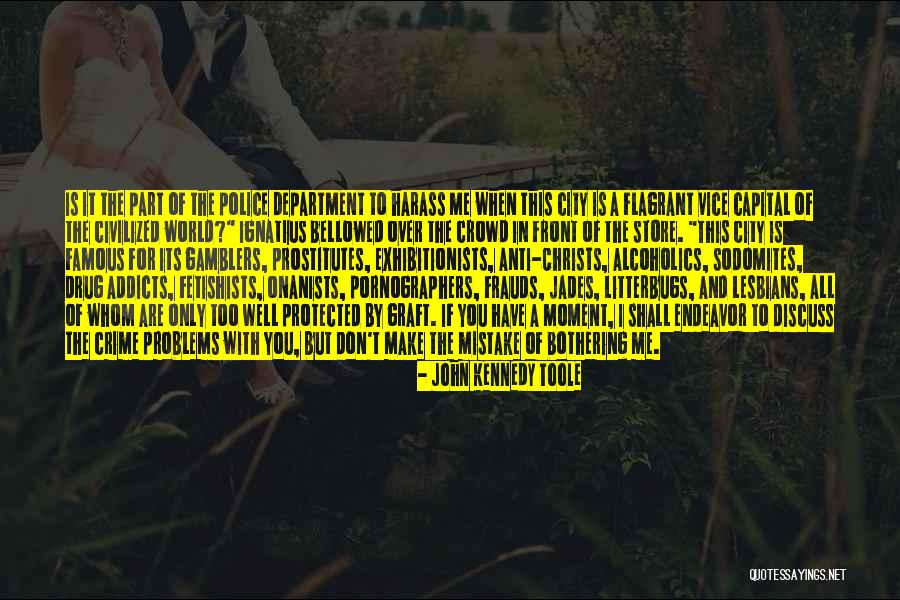 Famous Anti-school Quotes By John Kennedy Toole Famous Anti-school Quotes By John Kennedy Toole