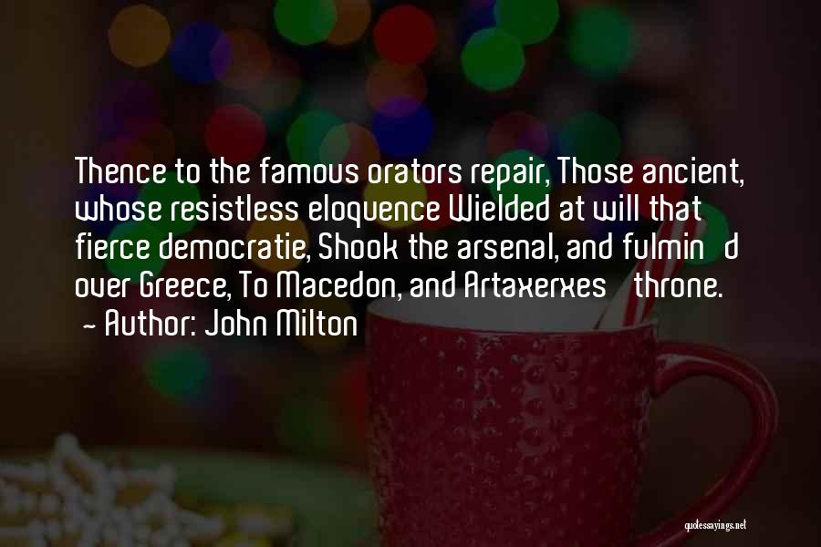 Famous Arsenal Quotes By John Milton