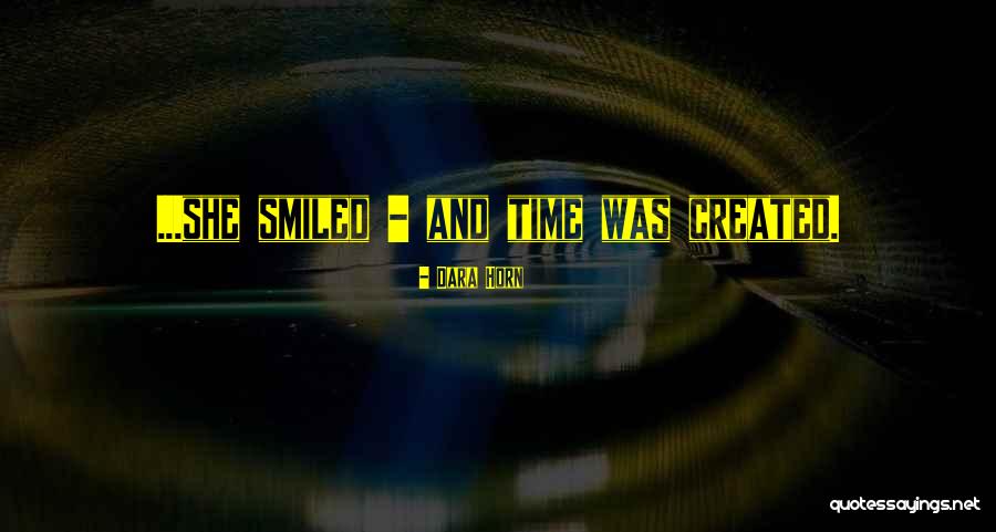 Famous Atheist Scientists Quotes By Dara Horn Famous Atheist Scientists Quotes By Dara Horn