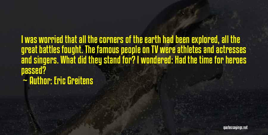 Famous Athlete Quotes By Eric Greitens