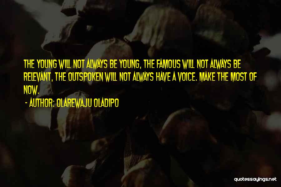Famous Attitude Quotes By Olarewaju Oladipo