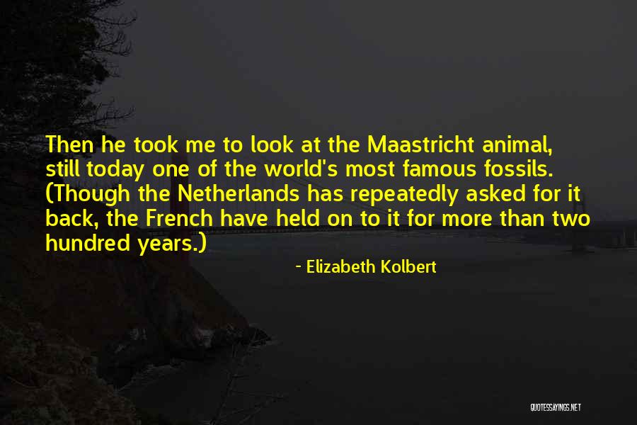 Famous Back Up Quotes By Elizabeth Kolbert