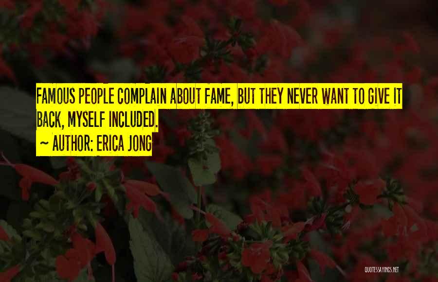 Famous Back Up Quotes By Erica Jong