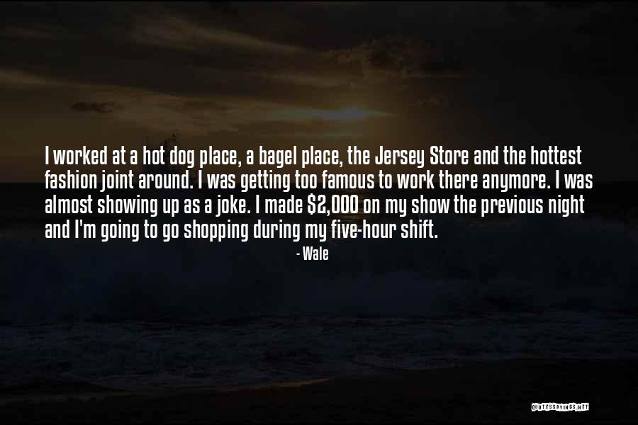 Famous Bagel Quotes By Wale Famous Bagel Quotes By Wale