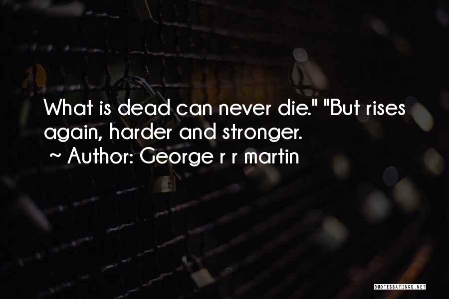 Famous Battle Charge Quotes By George R R Martin