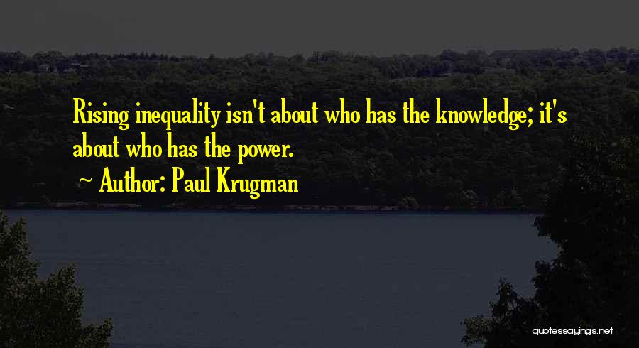 Famous Bedouin Proverb Quotes By Paul Krugman