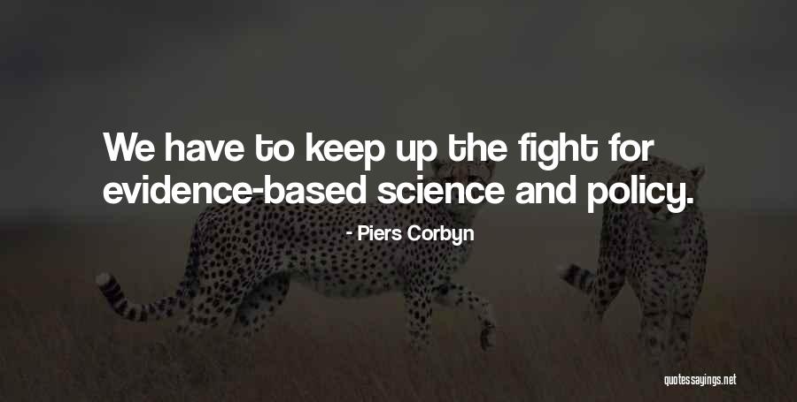 Famous Behaviorist Quotes By Piers Corbyn Famous Behaviorist Quotes By Piers Corbyn