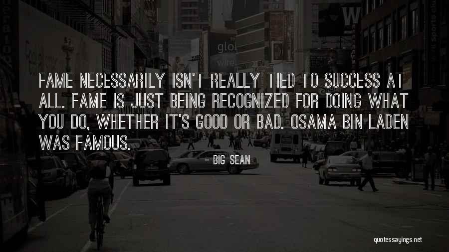 Famous Big Quotes By Big Sean