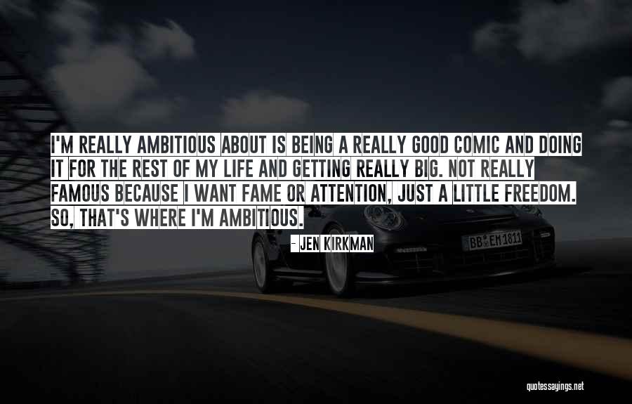 Famous Big Quotes By Jen Kirkman