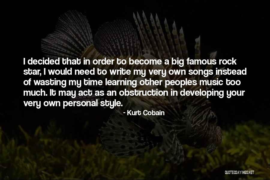 Famous Big Quotes By Kurt Cobain